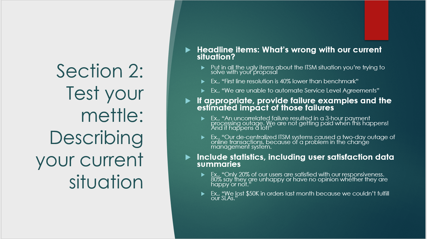 What describing your current situation might look like during an ITSM business case